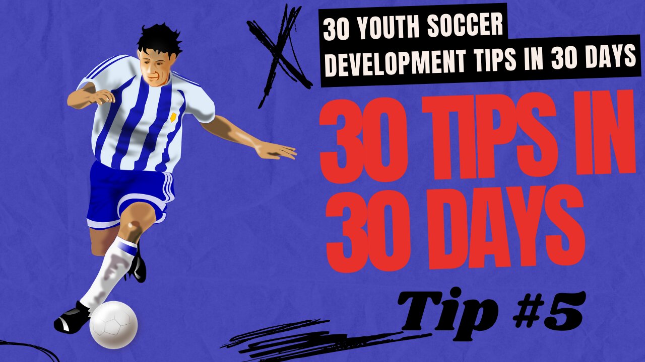 Do This Before Your First Touch | 30 Youth Soccer Tips In 30 Days | Day 5