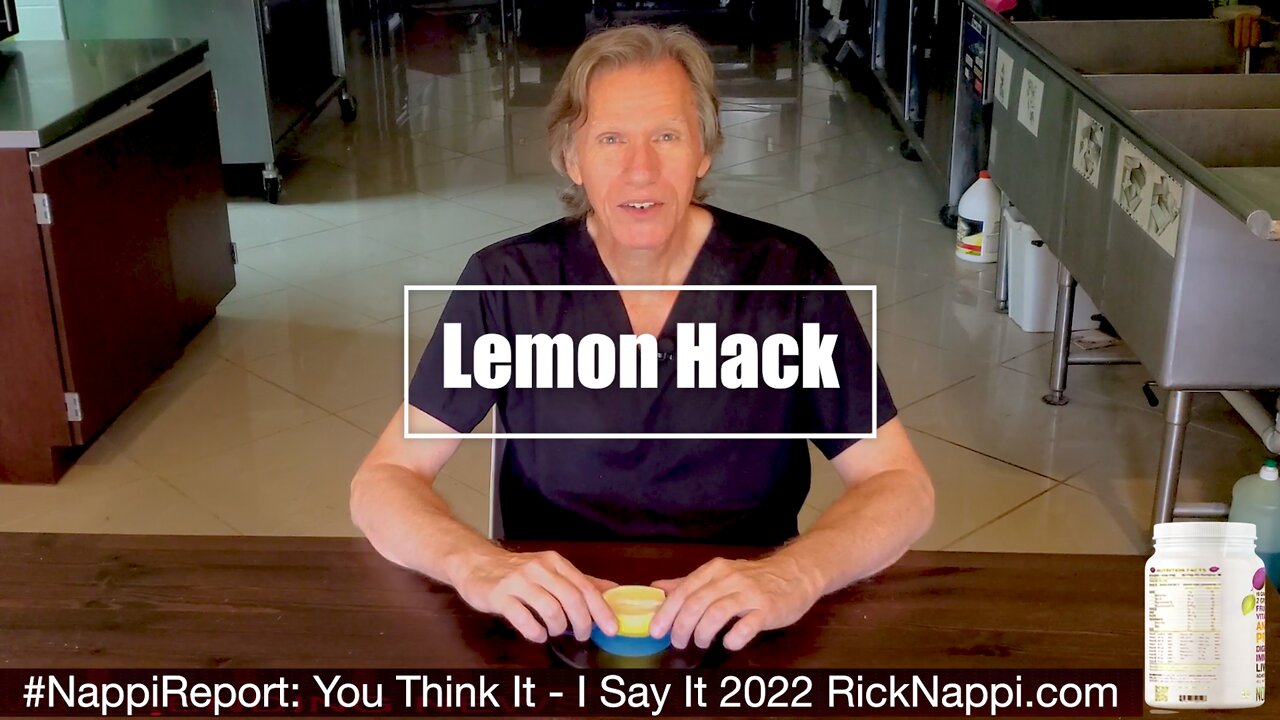 Lemon Hack with Rick Nappi #NappiReport