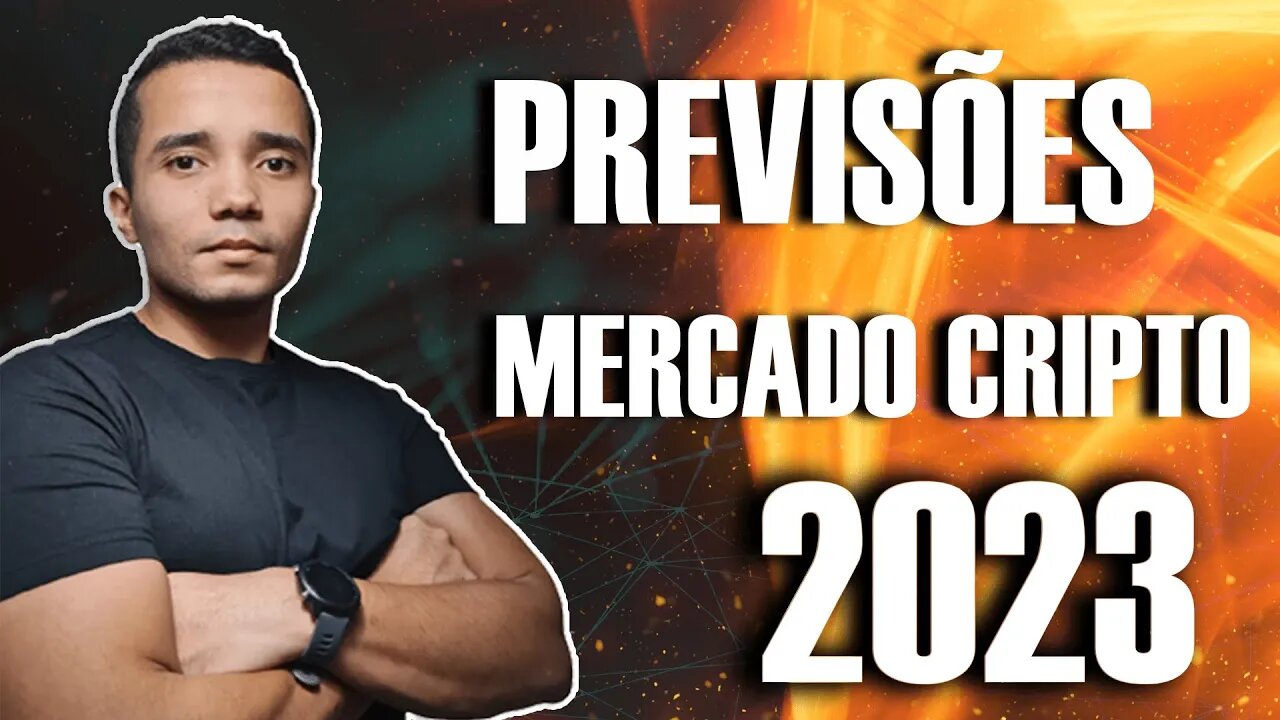 Previsões para o MERCADO CRIPTO 2023