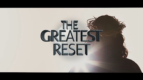 The Greatest Reset | Teaser | Warning