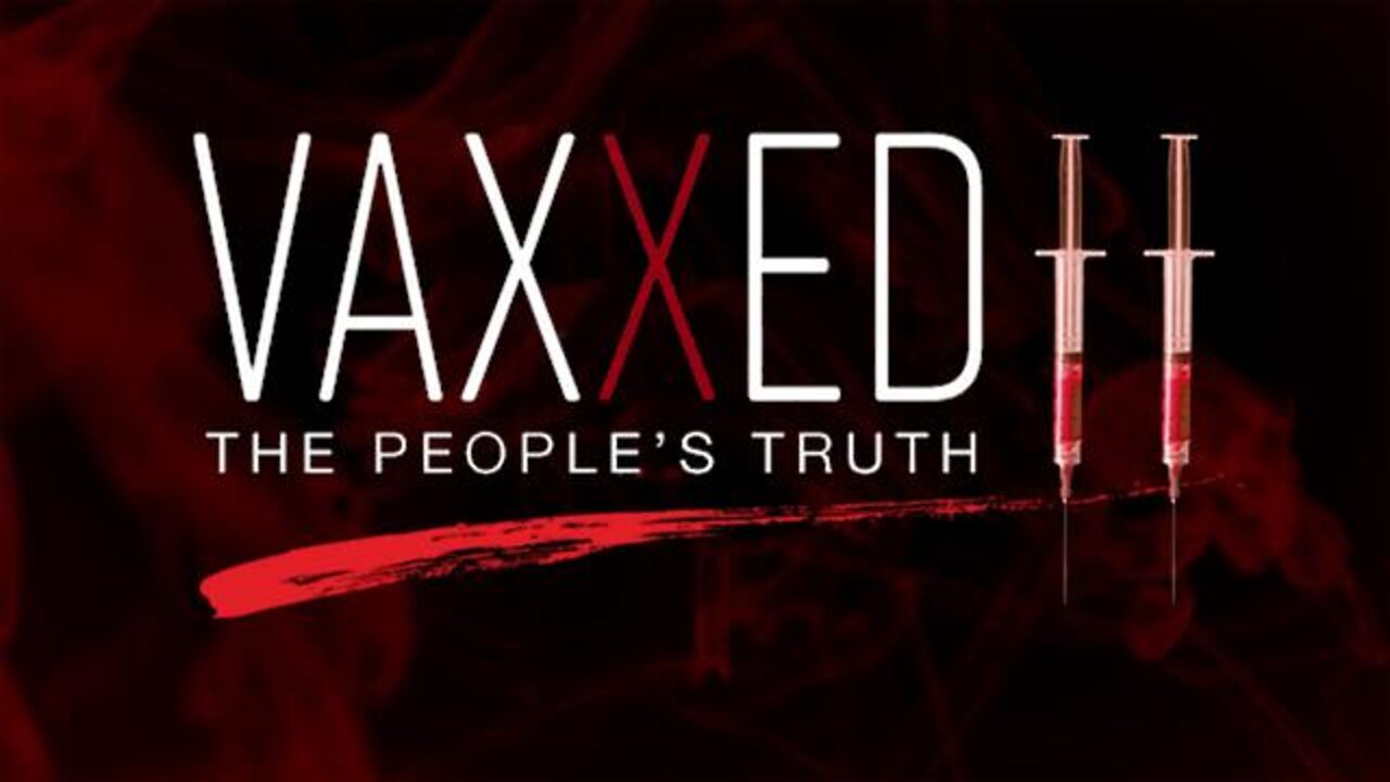 VAXXED II: The People's Truth (2019)