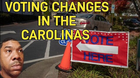 New VOTING Changes In The CAROLINAS | THANKS HELENA!!