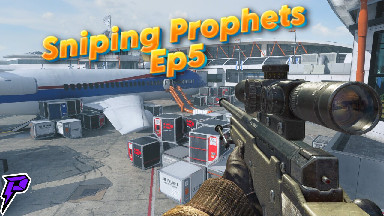 Sniping Prophets Ep.5