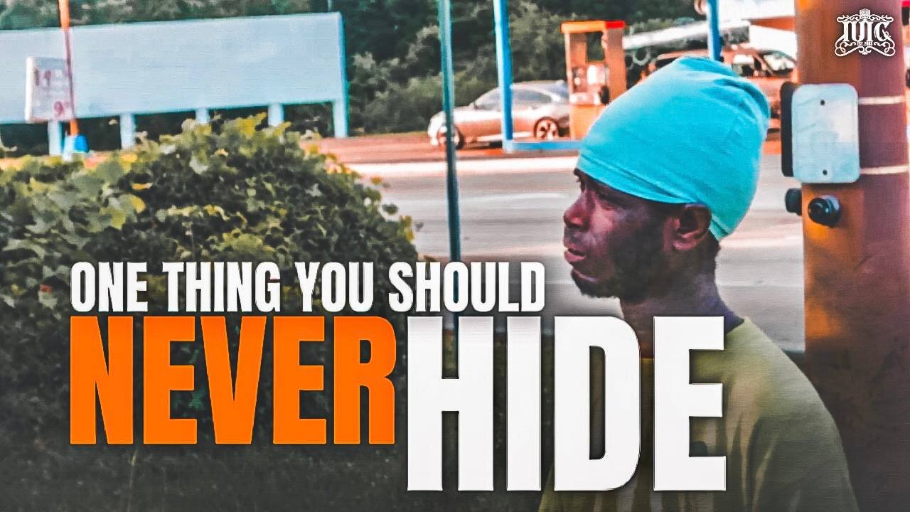 One Thing You Should Never Hide