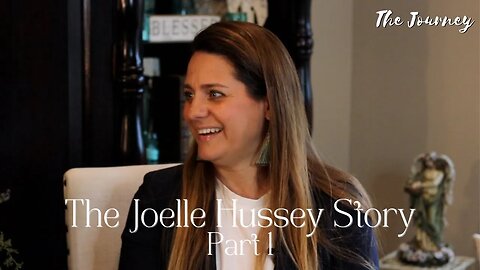 Joelle Hussey Delivered from Cancerous Thymus Tumor Part 1 | THE JOURNEY