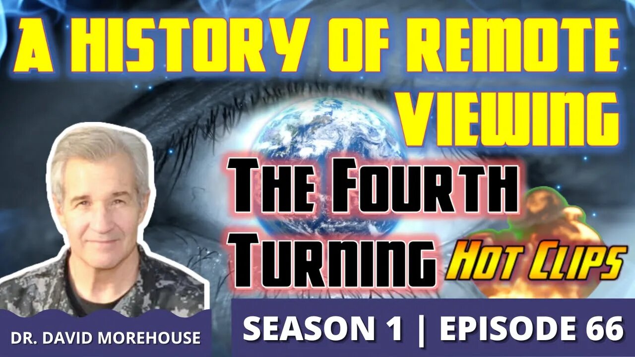 A History of Remote Viewing | The Fourth Turning (Hot Clip)
