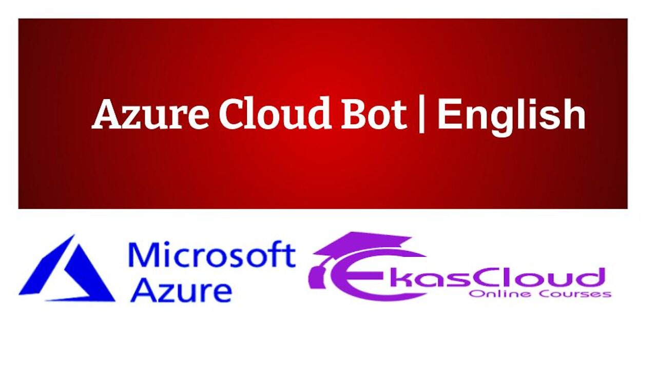 #Azure Cloud Bot _ Ekascloud _ English