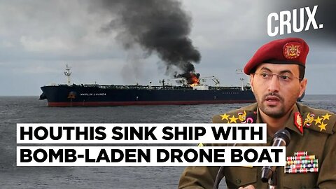 "Dead Ship" In Red Sea As Houthis Claim 1st Successful Drone Boat Hit, Launch Dual Strikes On Israel