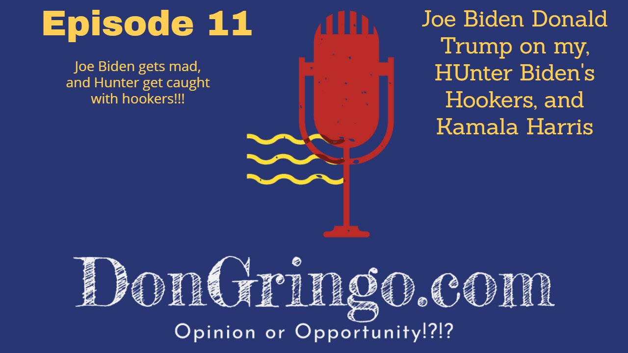 Joe Biden Donald Trump on my, HUnter Biden's Hookers, and Kamala Harris