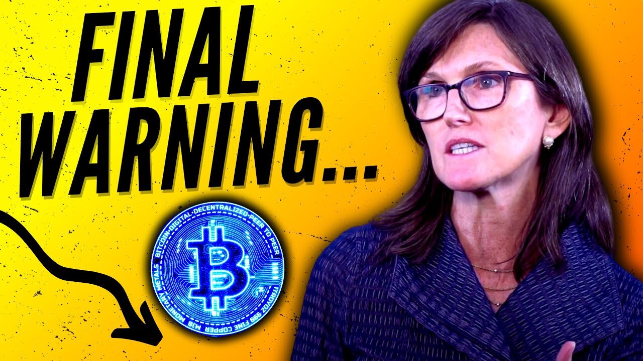 Cathie Wood Bitcoin - BEWARE! Deflation and Counter-party RISK… A CRASH is Coming!