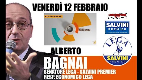 🔴 Sen. Alberto Bagnai ospite a "Coffee Break" di Andrea Pancani (12/02/2021).