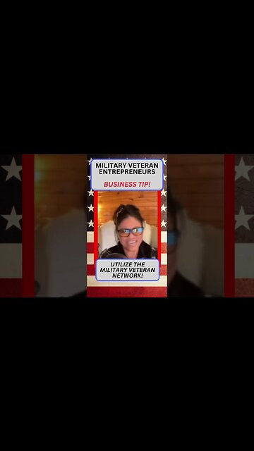 Military Veteran Entrepreneurs | Starting a Business? | Start Here!