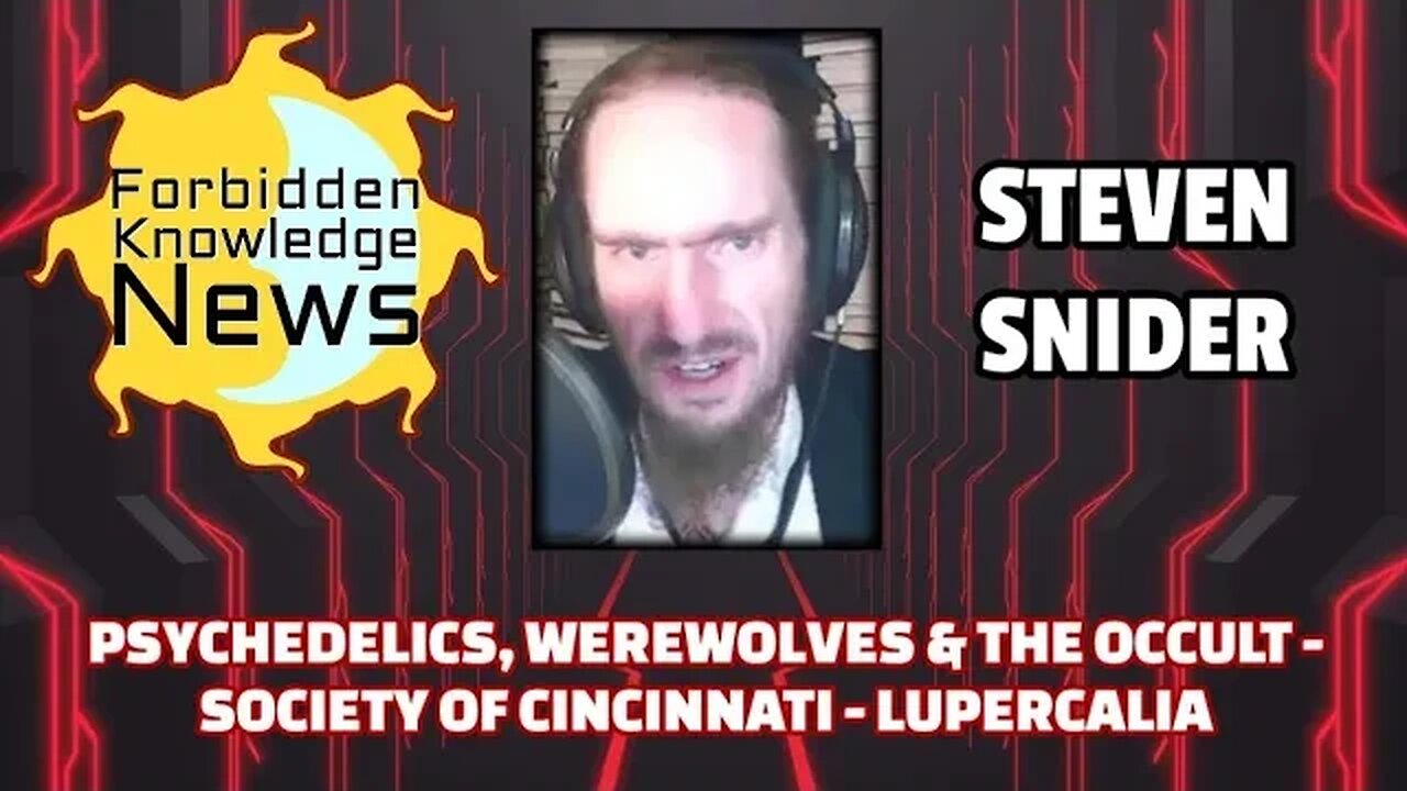 Psychedelics, Werewolves & the Occult - Society of Cincinnati - Lupercalia | Steven Snider