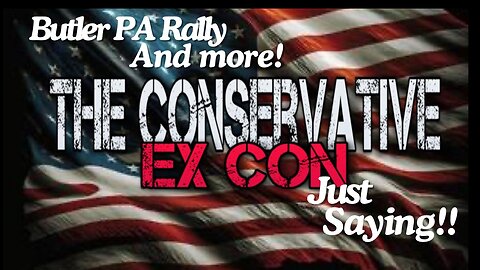 Trump Return To Butler PA Rally and More. TCXC