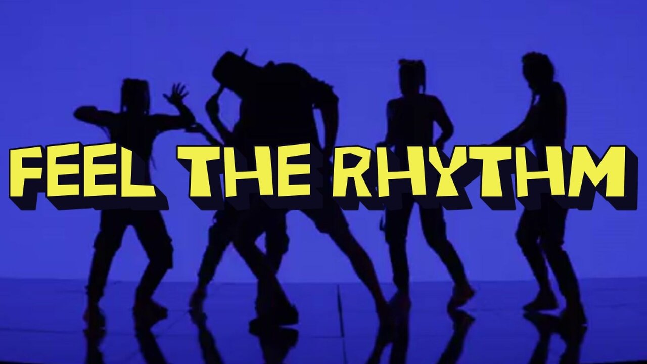 Feel the Rhythm