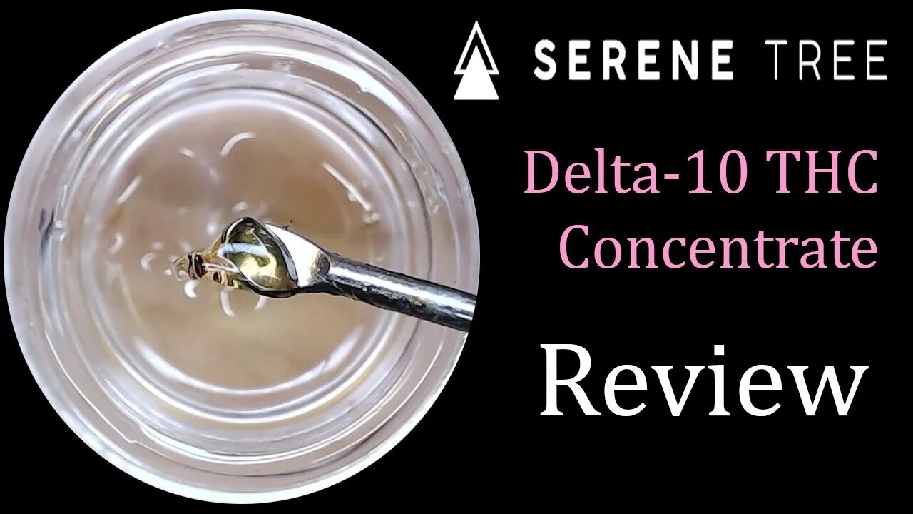 Serene Tree DELTA 10 Concentrate Cookies Review ( 20% off with code: itsaleaf20 )