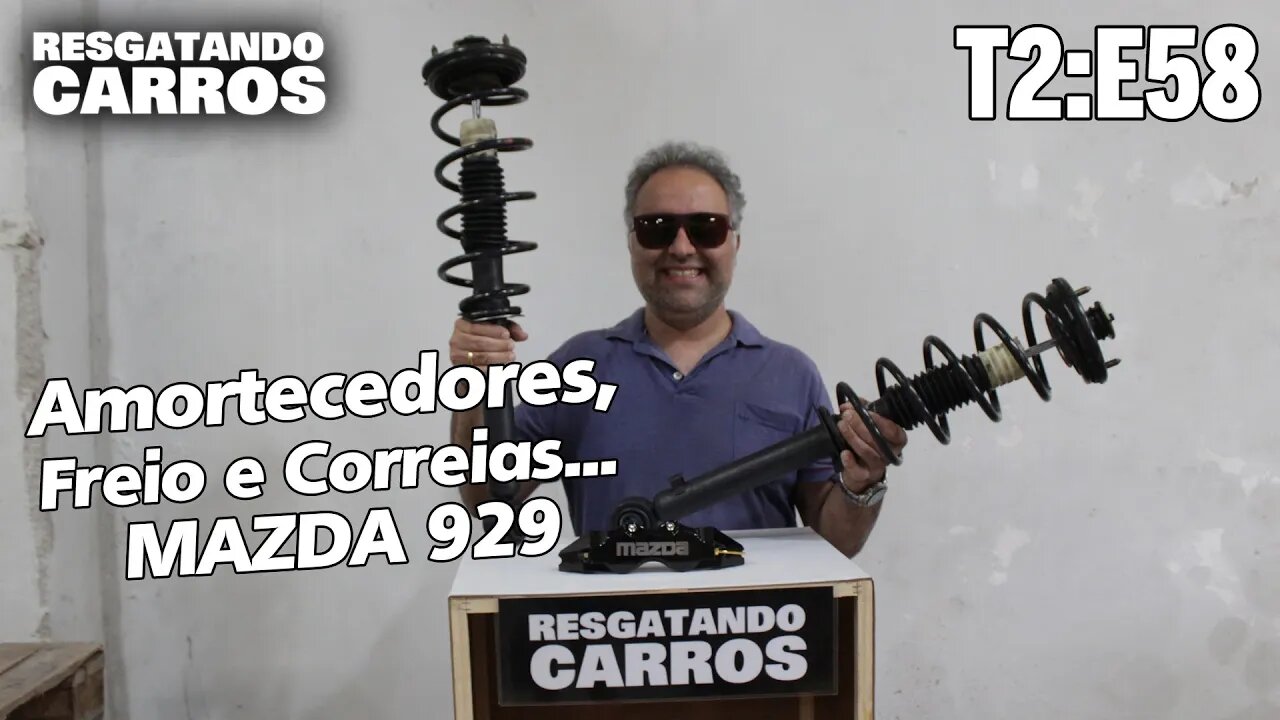 Amortecedores, Freio e Correias... MAZDA 929 "Resgatando Carros" T2:E58