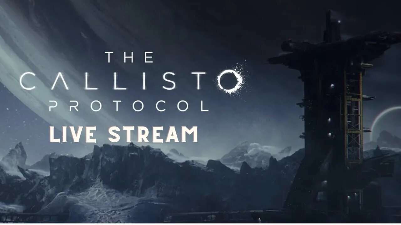 Callisto Protocol