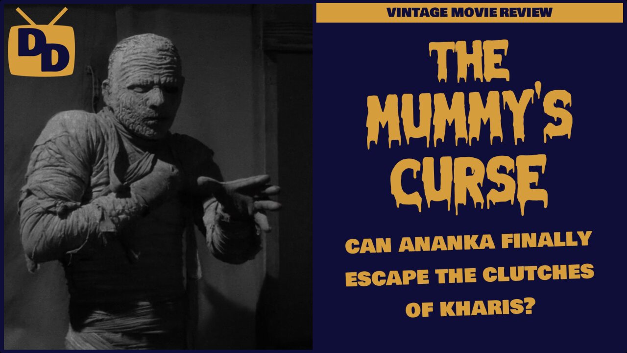 The Mummy's Curse - Movie Review | Kharis' Final Chapter | 1944