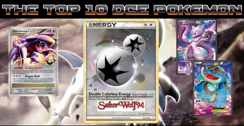 Top 10 Best DCE Pokemon The Pokemon Legacy!!