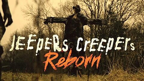 Jeepers Creepers: Reborn (2022)