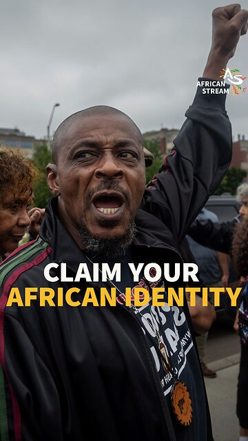 CLAIM YOUR AFRICAN IDENTITY