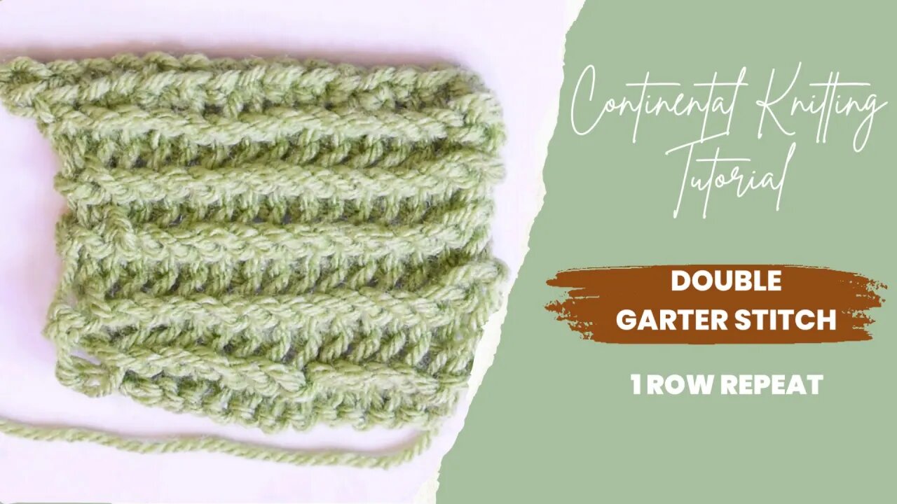 How to Knit the Double Garter Stitch 🧶Continental Style🧶