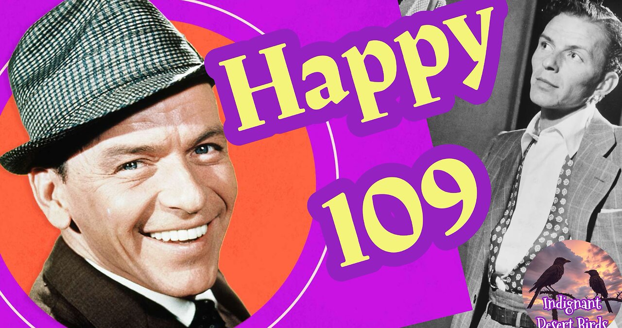 Happy Birthday Frank Sinatra 109