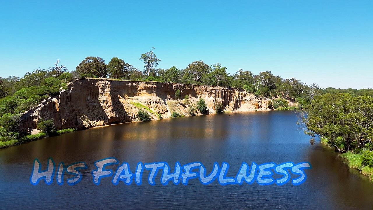Endless Refrain - His Faithfulness (Official Lyric Video)