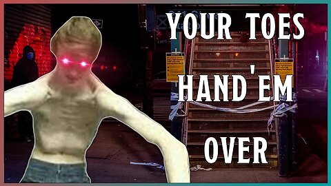 The Subway Skinwalker Wants My Toes | /x/ Greentext