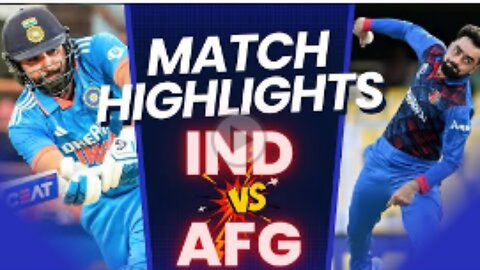 India vs Afghanistan Highlights | World Cup 2023 | IND vs AFG HIGHLIGHTS