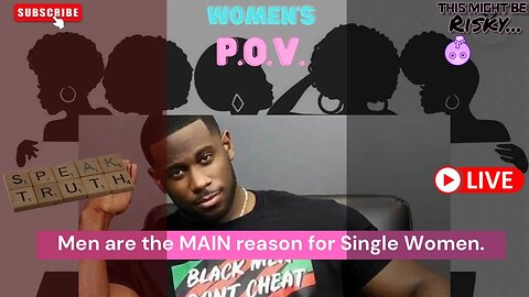 Are Men Responsible for So Many Single Women? | TMBR - Women’s P.O.V.