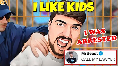 MR BEAST BEEN ARRESTED BY THE FEDS FOR MESSING WITH LITTLE KIDS