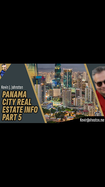 Panama City Real Estate With Kevin J Johnston - Relocation To Panama (5)