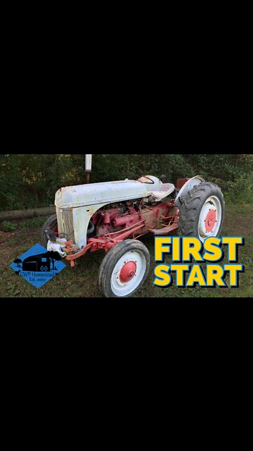Ford 2N // First Start in 4+ Years!