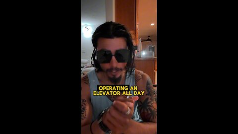 Operating an Elevator.