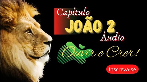 Livro de João Capítulo 2 (Bíblia sagrada). @ouvirecrer61