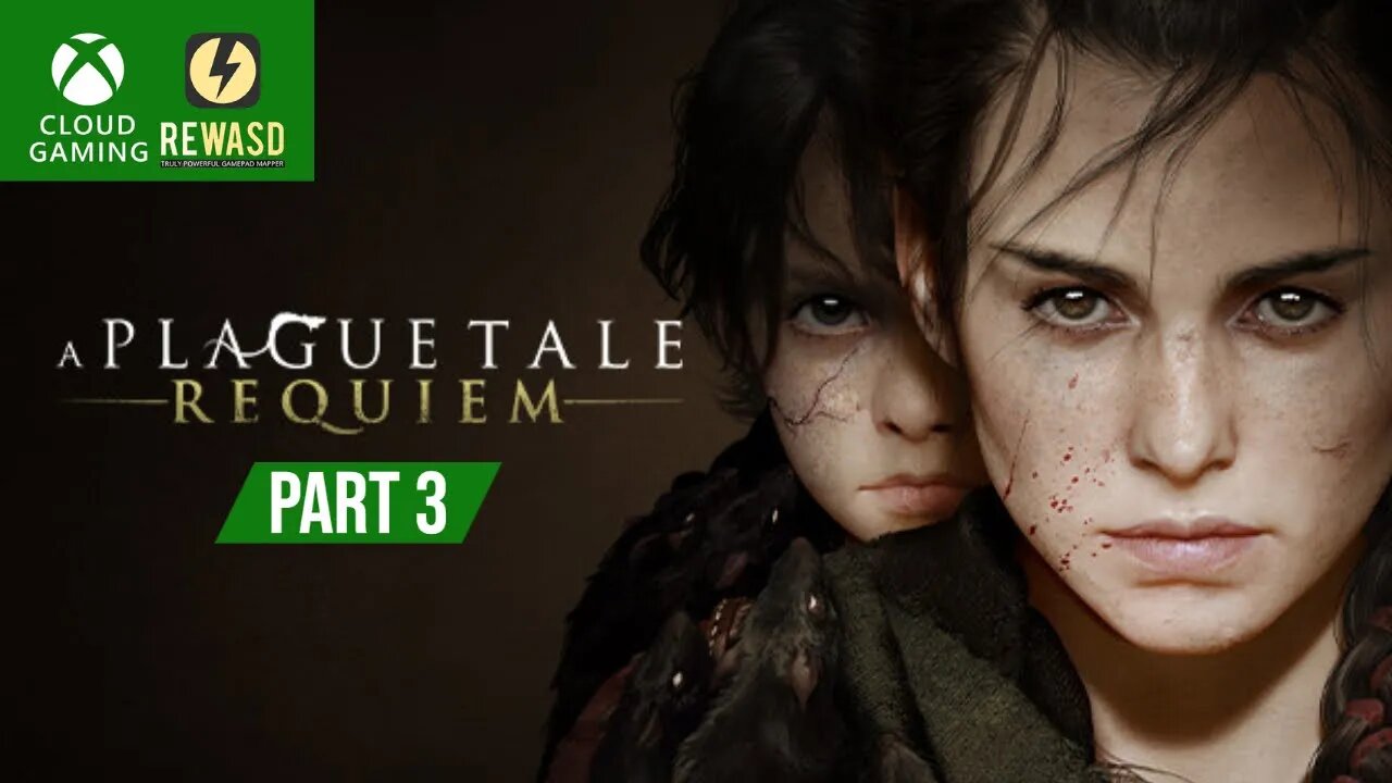 A Plague Tale Requiem Gameplay Part 3 | Xbox Cloud Gaming | reWASD
