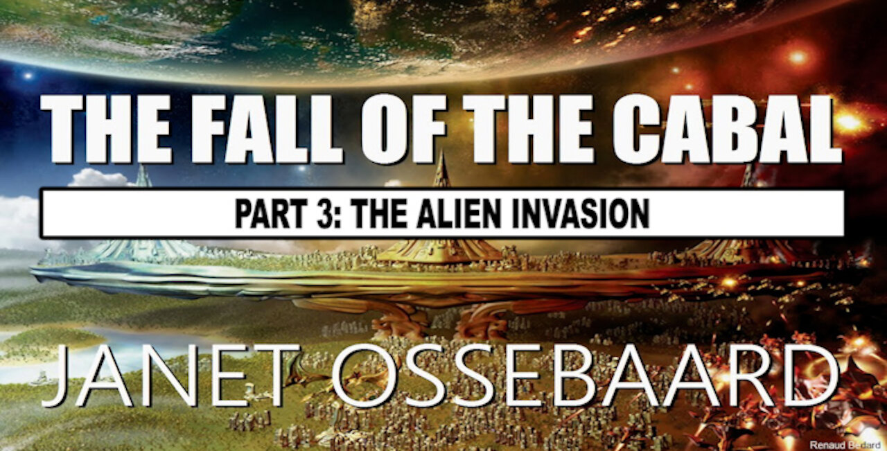The Fall of Cabal (Part 3) By Janet Ossebaard