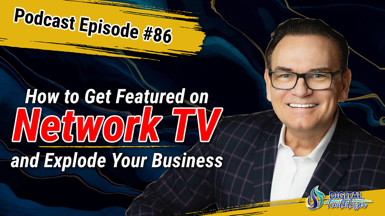 Get Featured on Network TV for Massive Exposure & Instant Credibility with Mitch Carson