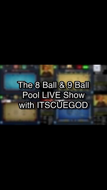 The 8 Ball & 9 Ball Pool LIVE Show with ITSCUEGOD