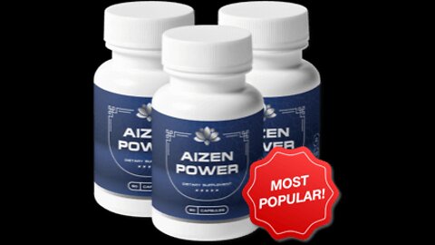 AIZEN POWER REVIEW-( ALL Truth About Aizen Power)Aizen Power