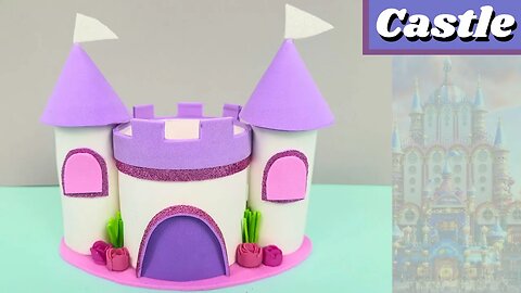 DIY - How to Make an EVA Castle for Party Decoration