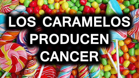 08jun2014 Caramelos: La cocaina de los niños, y produce cancer · valdeandemagico || RESISTANCE ...-