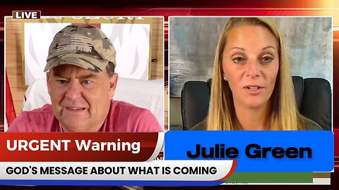 "[URGENT Warning] GOD'S MESSAGE ABOUT WHAT IS COMING": Julie Green joins His Glory Update 10/07/2024