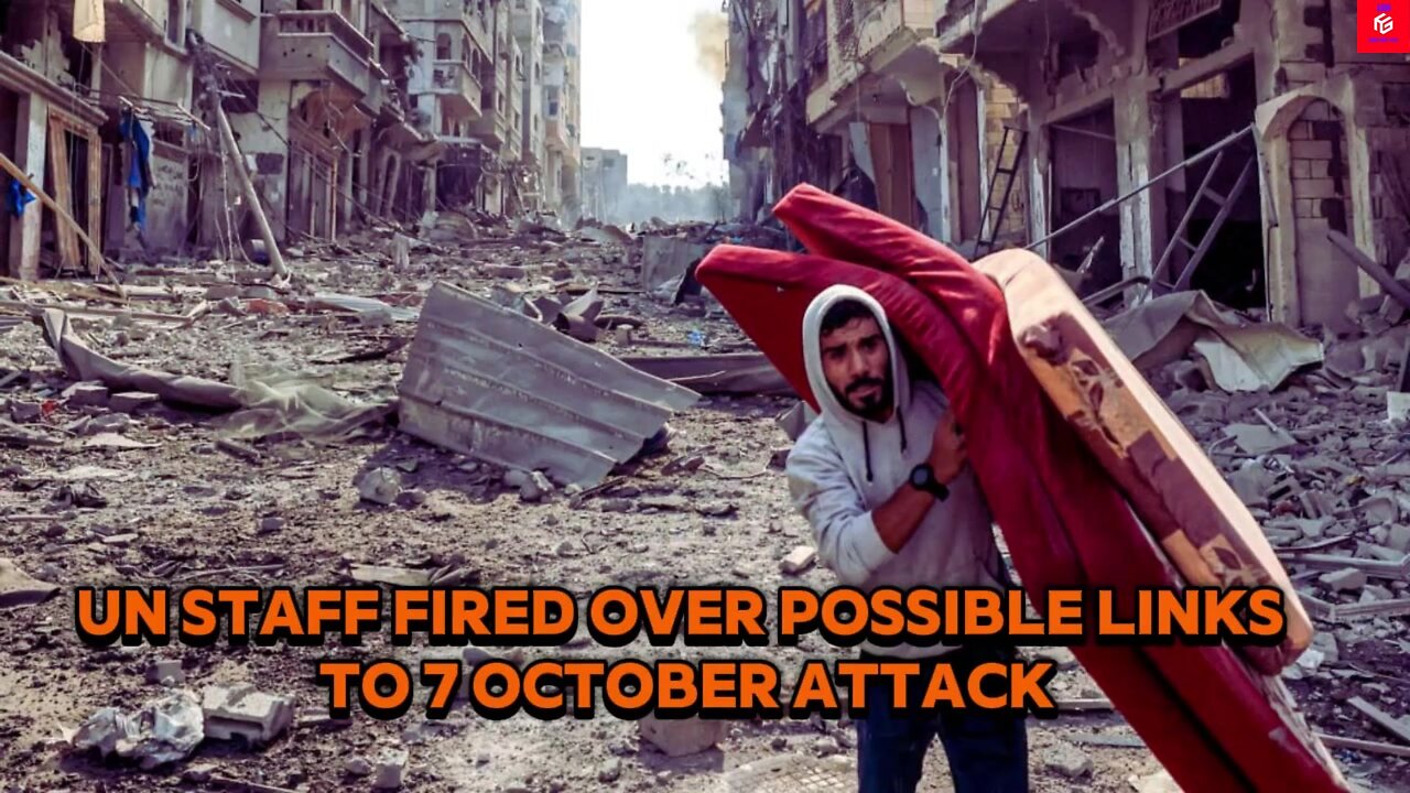 UN staff fired over possible links to 7 October attack