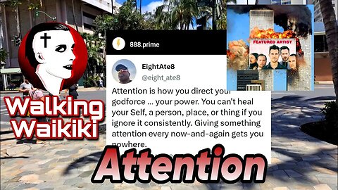 Walking Waikiki: Attention!