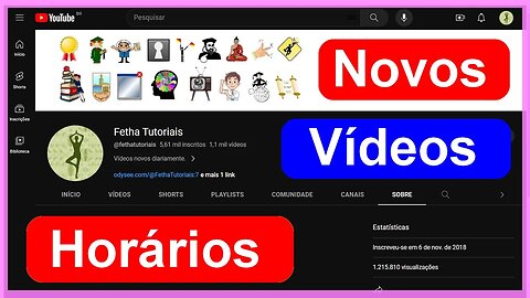 Confira os Novos Vídeos e Horários do Canal Fetha Tutoriais