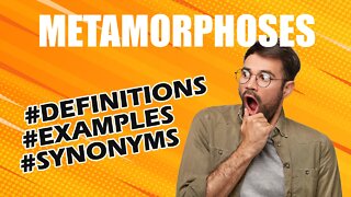 Definition and meaning of the word "metamorphoses"