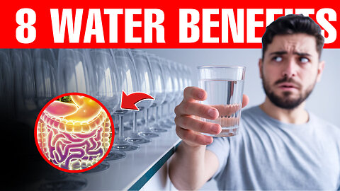 8 POWERFUL Health Benefits Of Drinking Water Doctors Won’t Tell You About